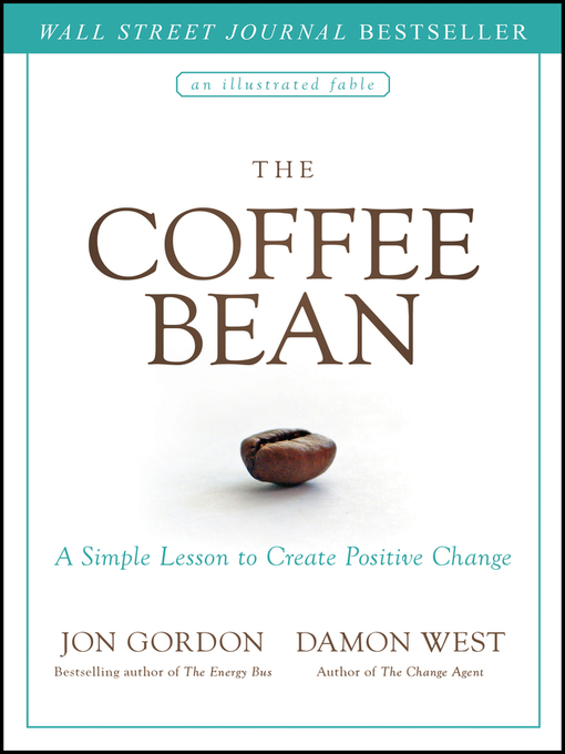 Title details for The Coffee Bean by Jon Gordon - Available